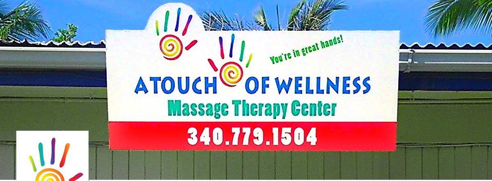 A Touch of Wellness Massage & Health Center St Thomas